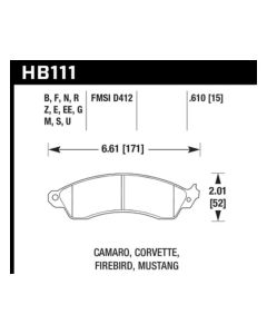 Hawk 94-04 Mustang Cobra / 88-95 Corvette 5.7L / 88-92 Camaro w/ Hvy Duty Brakes Front Performance C - HB111Z.610